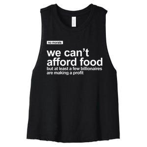 We Cant Afford Food Political Statement Women's Racerback Cropped Tank