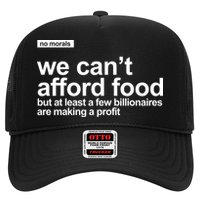 We Cant Afford Food Political Statement Trucker Hat