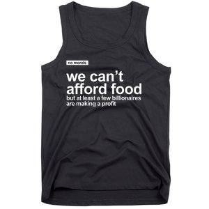 We Cant Afford Food Political Statement Tank Top