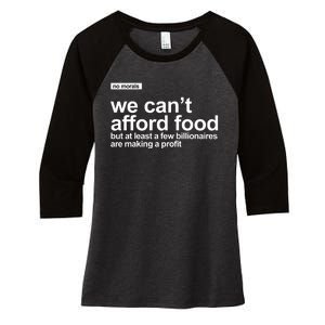 We Cant Afford Food Political Statement Women's Tri-Blend 3/4-Sleeve Raglan Shirt