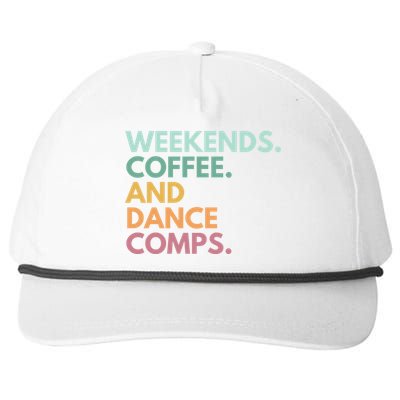 Weekends Coffee And Dance Comps Cute Gift Snapback Five-Panel Rope Hat