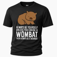 Wombat Costume Always Be Yourself Unless You Can Be A Wombat Performance Shirt