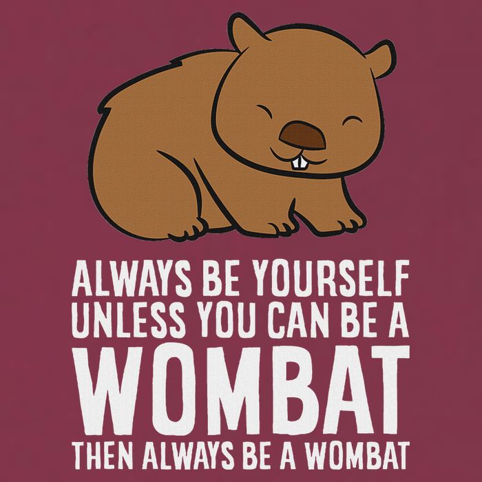 Wombat Costume Always Be Yourself Unless You Can Be A Wombat 16oz Travel Tumbler