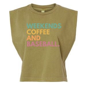 Weekends Coffee And Baseball Garment-Dyed Women's Muscle Tee