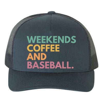 Weekends Coffee And Baseball Yupoong Adult 5-Panel Trucker Hat