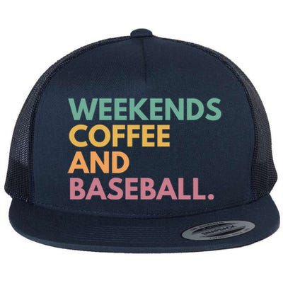 Weekends Coffee And Baseball Flat Bill Trucker Hat