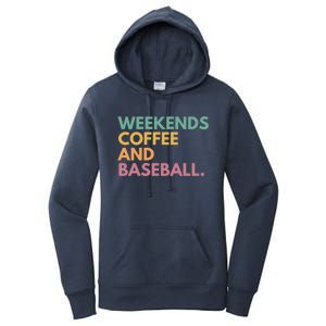 Weekends Coffee And Baseball Women's Pullover Hoodie