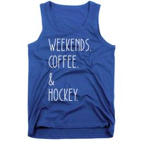 Weekends Coffee And Hockey Saying Hockey Lover Cool Gift Tank Top