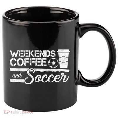 Weekends Coffee And Soccer 11oz C Handle Ceramic Mug