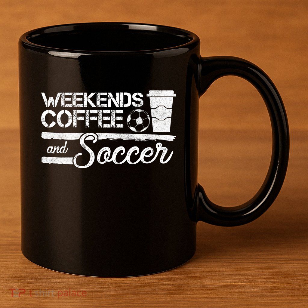 Weekends Coffee And Soccer 11oz C Handle Ceramic Mug