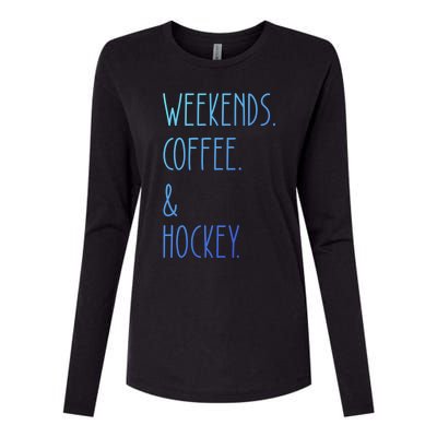 Weekends Coffee And Hockey Saying Hockey Lover Cool Gift Womens Cotton Relaxed Long Sleeve T-Shirt