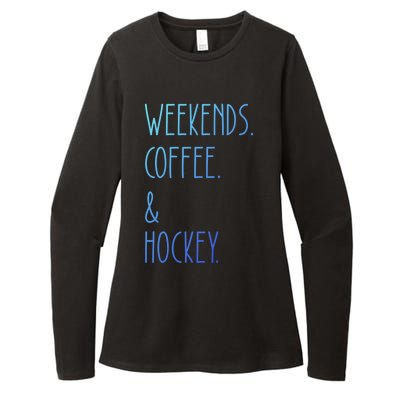 Weekends Coffee And Hockey Saying Hockey Lover Cool Gift Womens CVC Long Sleeve Shirt