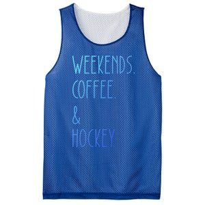 Weekends Coffee And Hockey Saying Hockey Lover Cool Gift Mesh Reversible Basketball Jersey Tank