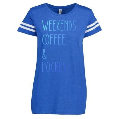 Weekends Coffee And Hockey Saying Hockey Lover Cool Gift Enza Ladies Jersey Football T-Shirt