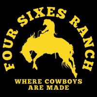 Where Cowboys Are Made Four Sixes Ranch T-Shirt