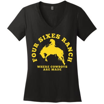 Where Cowboys Are Made Four Sixes Ranch Women's V-Neck T-Shirt