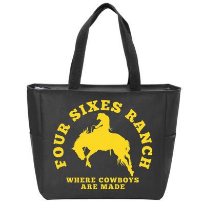 Where Cowboys Are Made Four Sixes Ranch Zip Tote Bag