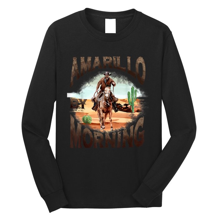 Western Cowboy Amarillo By Morning Country Music Long Sleeve Shirt