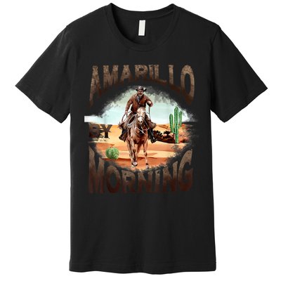 Western Cowboy Amarillo By Morning Country Music Premium T-Shirt