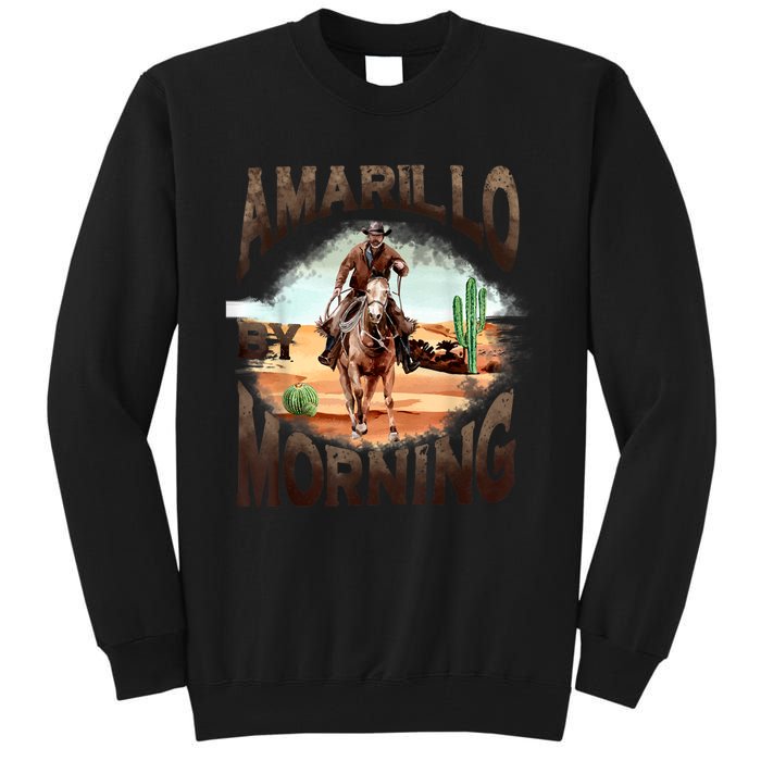 Western Cowboy Amarillo By Morning Country Music Tall Sweatshirt