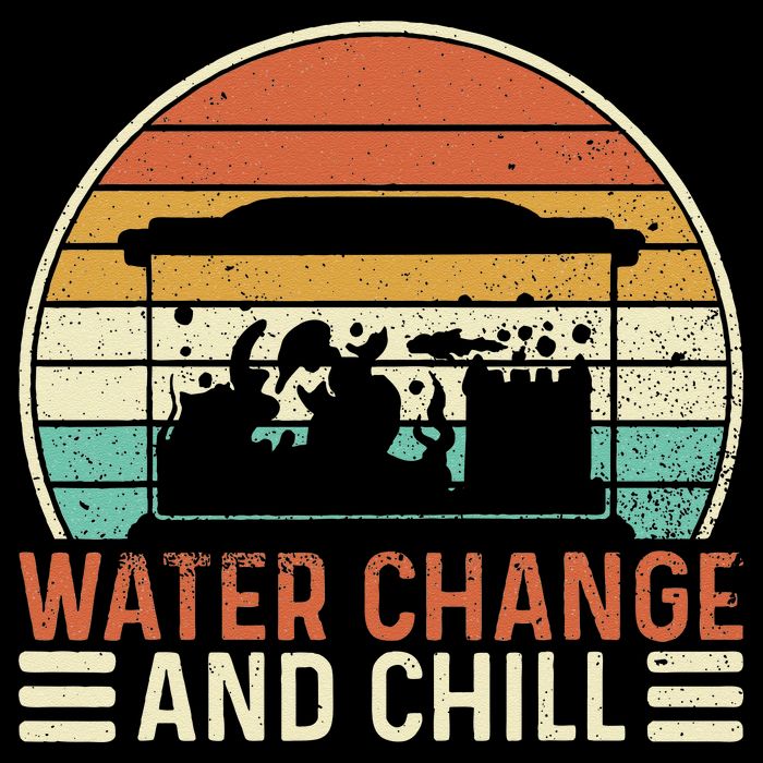 Water Change And Chill Fish Tank Lover Funny Aquarist Sweatshirt