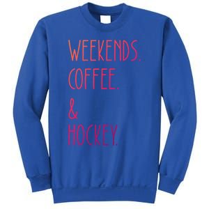 Weekends Coffee And Hockey Saying Hockey Lover Cool Gift Sweatshirt