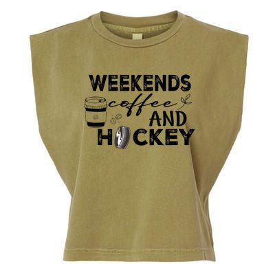 Weekends Coffee And Hockey Cute Gift Garment-Dyed Women's Muscle Tee