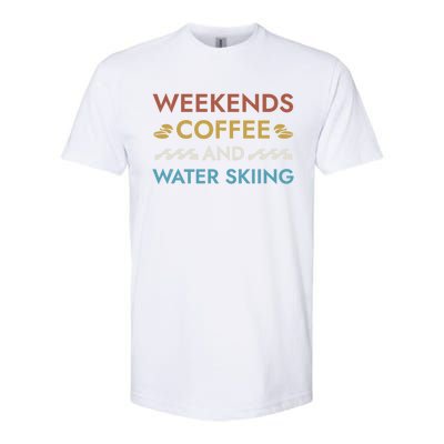 Weekends Coffee And Water Skiing Sayings Water Ski Quotes Gift Softstyle® CVC T-Shirt