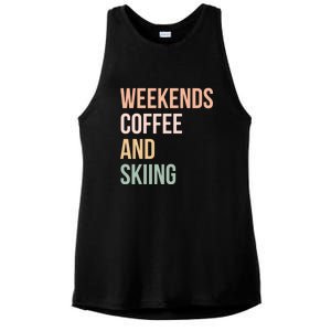 Weekends Cofee And Skiing Gift For Skier Ladies PosiCharge Tri-Blend Wicking Tank