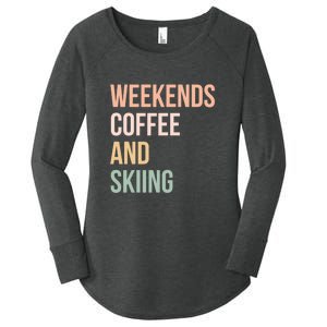 Weekends Cofee And Skiing Gift For Skier Women's Perfect Tri Tunic Long Sleeve Shirt