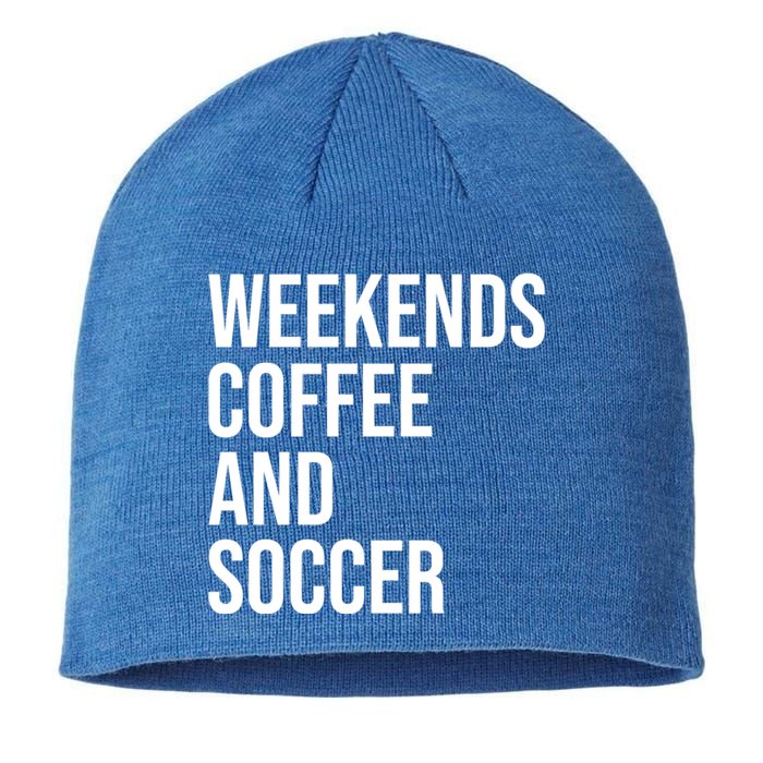 Weekends Coffee And Soccer Soccer Auntie Soccer Mom Gift Sustainable Beanie