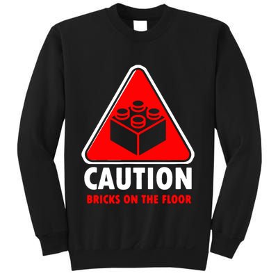 Warning Caution Building Blocks Bricks On Floor Sweatshirt