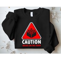 Warning Caution Building Blocks Bricks On Floor Sweatshirt