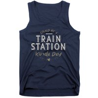 Wo Could Be A Train Station Kinda Day, vintage Country Music Tank Top