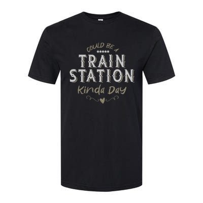 Wo Could Be A Train Station Kinda Day, vintage Country Music Softstyle CVC T-Shirt