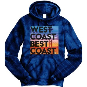 West Coast Best Coast Tie Dye Hoodie