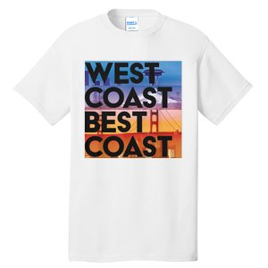 West Coast Best Coast Tall T-Shirt