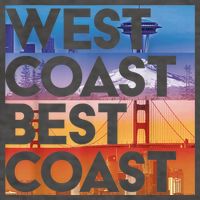 West Coast Best Coast | SEA/PO/SF/LA Graphic Vector Backpack