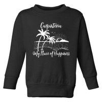 Wo California Beach My Place Of Happiness - Carpinteria Toddler Sweatshirt