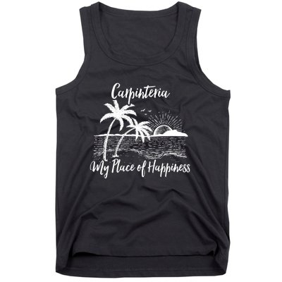 Wo California Beach My Place Of Happiness - Carpinteria Tank Top