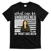 What Can Be Unburdened By What Has Been Cool T-Shirt
