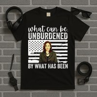 What Can Be Unburdened By What Has Been Cool T-Shirt