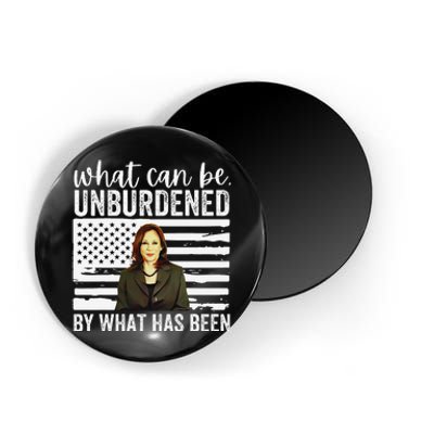 What Can Be Unburdened By What Has Been Cool Magnet