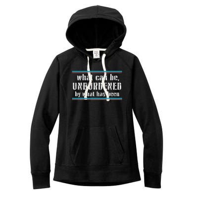 What Can Be Unburdened By What Has Been Cool Women's Fleece Hoodie