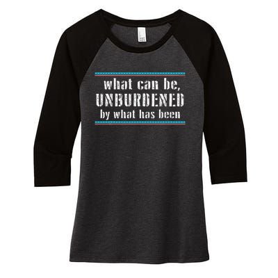 What Can Be Unburdened By What Has Been Cool Women's Tri-Blend 3/4-Sleeve Raglan Shirt