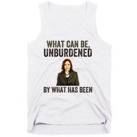 What Can Be Unburdened By What Has Been Tank Top