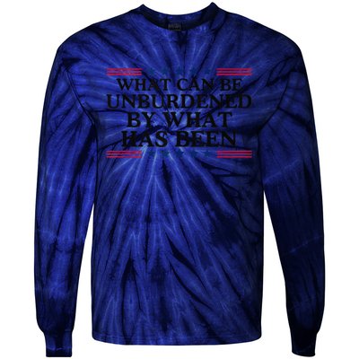 What Can Be Unburdened By What Has Been Tie-Dye Long Sleeve Shirt