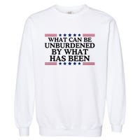 What Can Be Unburdened By What Has Been Garment-Dyed Sweatshirt