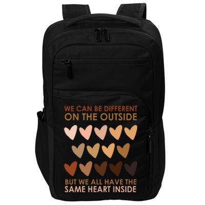 We Can Be Different On The Outside But We All Have The Same Heart Black History Impact Tech Backpack