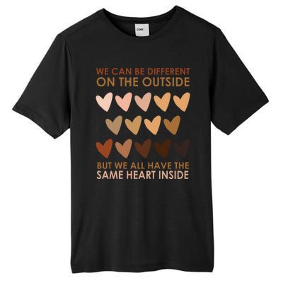 We Can Be Different On The Outside But We All Have The Same Heart Black History Tall Fusion ChromaSoft Performance T-Shirt